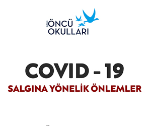 COVID-19 SALGINA YÖNELİK ÖNLEMLER