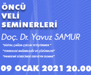 ÖNCÜ VELİ SEMİNERLERİ ;  DOÇ. DR. YAVUZ SAMUR 