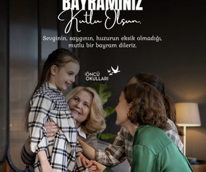  Bayram, küçük bir gülümsemede, içten bir sarılmada gizlidir…