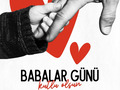 Babalar günü kutlu olsun🎊